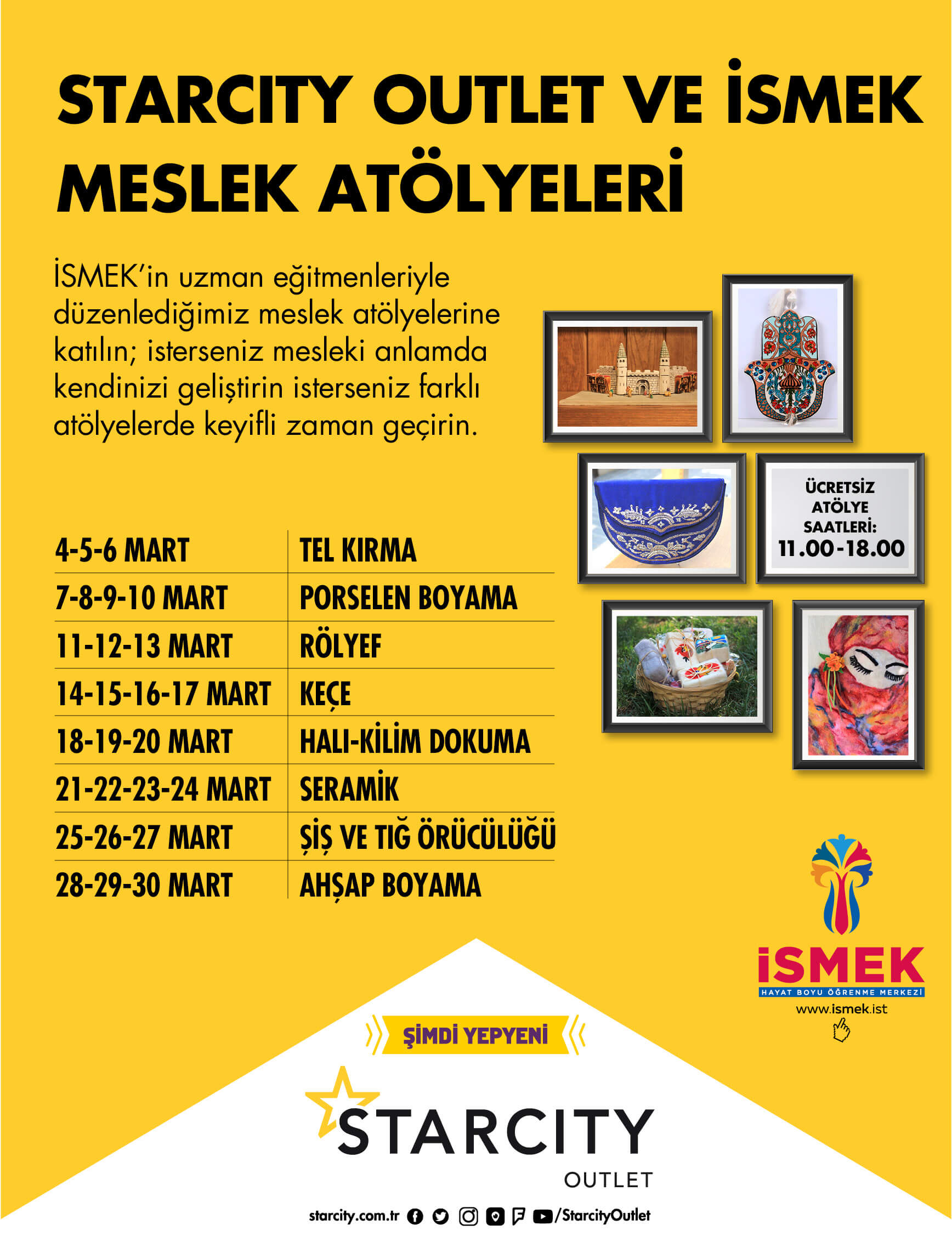 STARCITY OUTLET VE İSMEK MESLEK ATÖLYELERİ